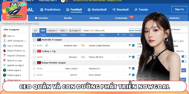 CEO Quân và con đường phát triển Nowgoal