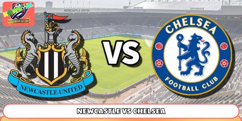 Newcastle vs Chelsea